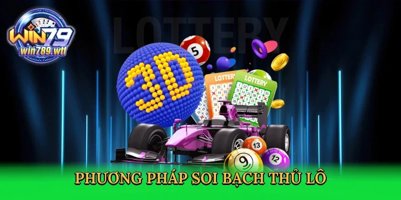 phuong-phap-soi-bach-thu-lo-4
