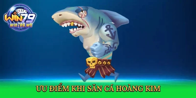 uu-diem-khi-san-ca-hoang-kim-3