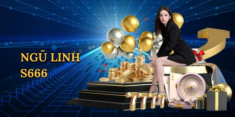 Ngũ linh S666