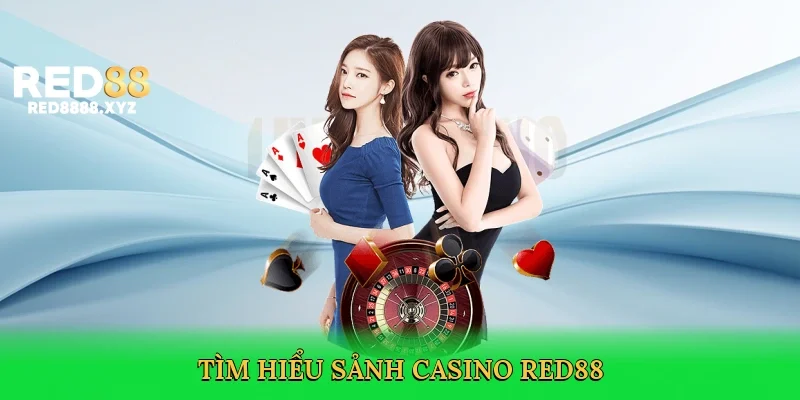 tim-hieu-sanh-casino-red88-2