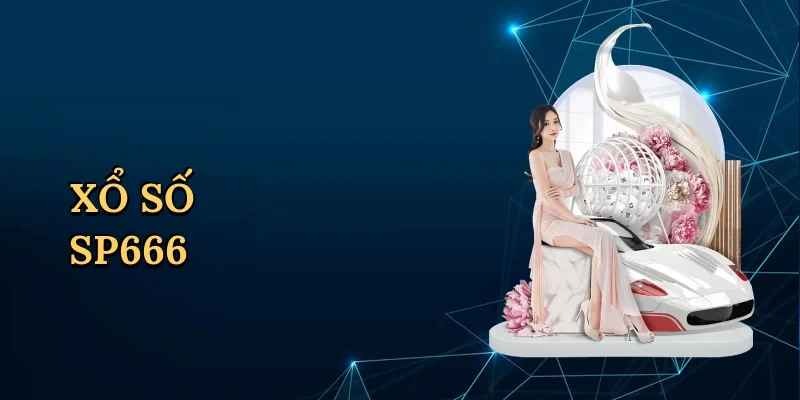 Xổ số SP666
